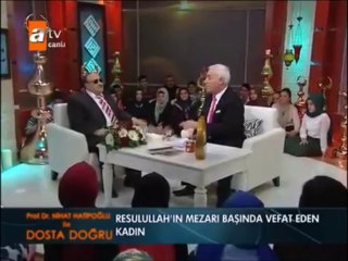 Peygamberimizin Hayatı Dosta Doğru Programı 18-04-2013 Nihat Hatipoğlu 1.Bölüm