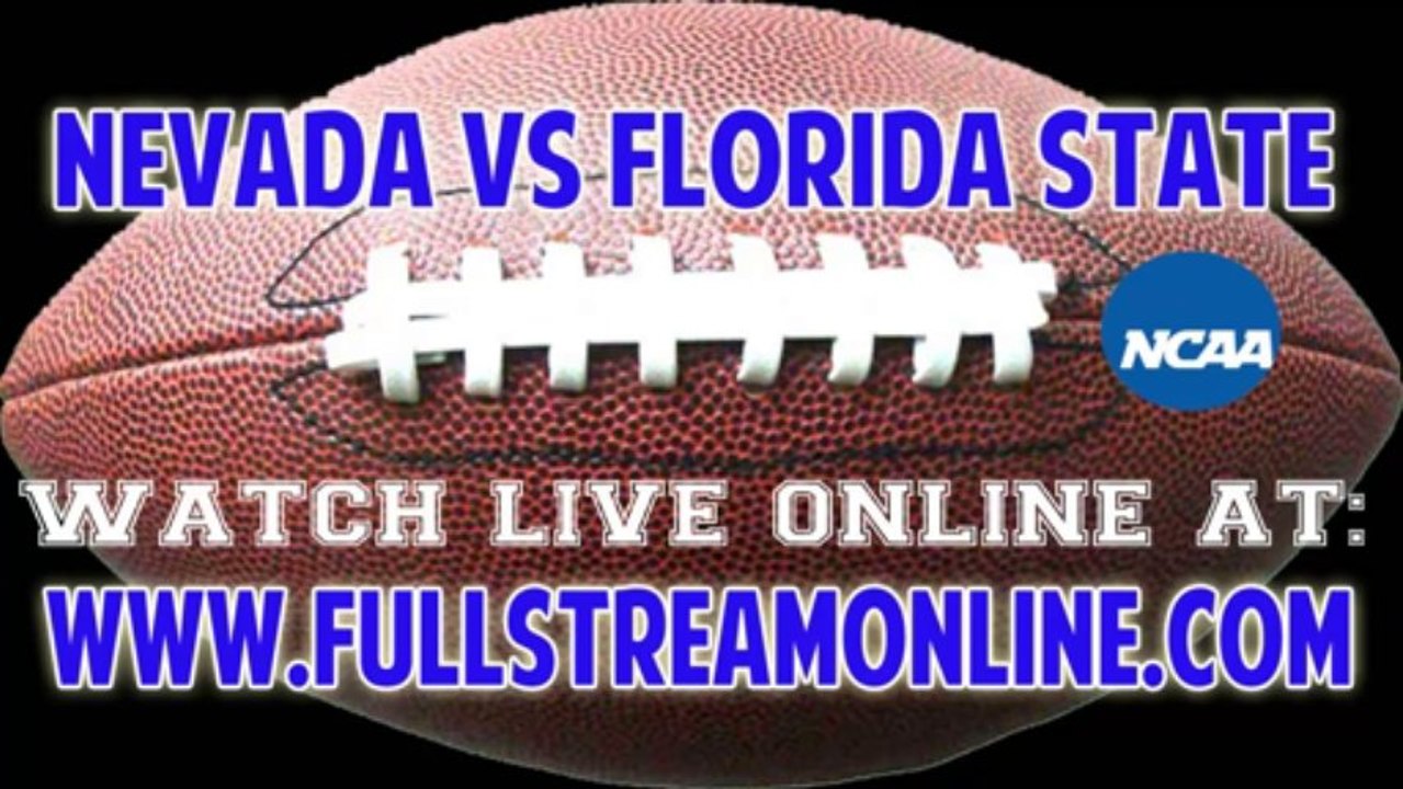 Nevada Wolf Pack vs Florida State Seminoles Live Stream Online