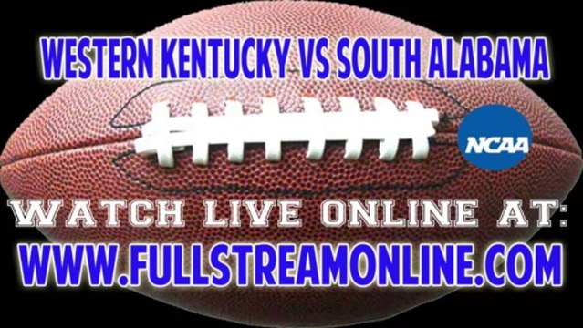 Watch Live Western Kentucky vs South Alabama Online Streaming