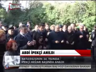 ABDİ İPEKÇİ ANILDI