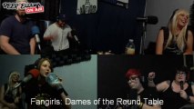 FANGIRLS: Dames of The Roundtable 