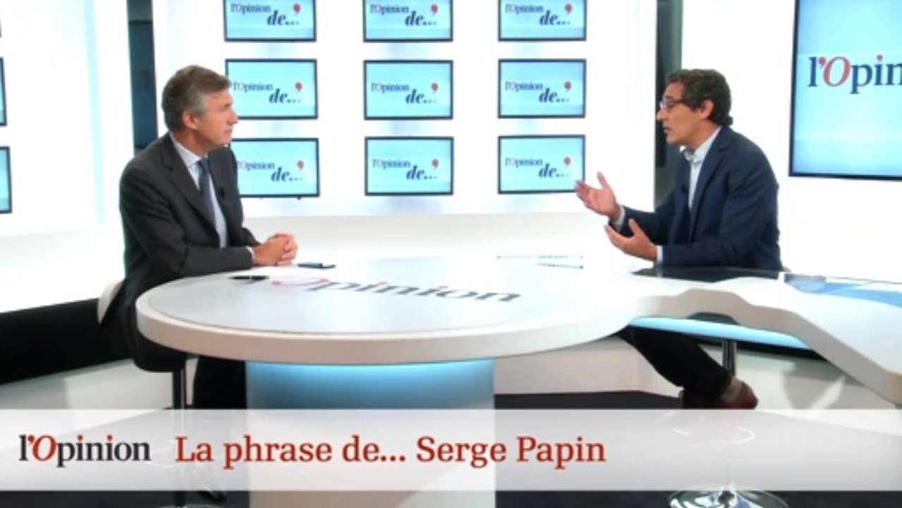 La phrase de Serge Papin