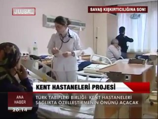 KENT HASTANELERİ PROJESİ