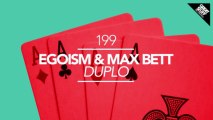 Egoism & Max Bett - Give It to Me (Original Mix) [Great Stuff]
