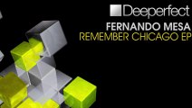 Fernando Mesa - Remember Chicago (Original Mix) [Deeperfect]
