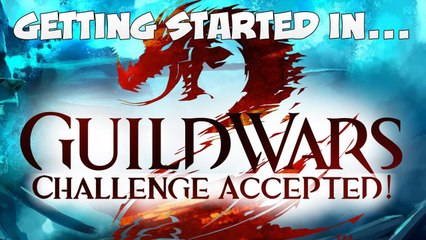 Guild Wars 2 - Getting Started!