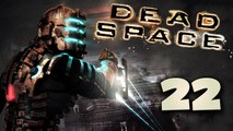 Dead Space [Part 22] - Monsta Gonna Pop Out