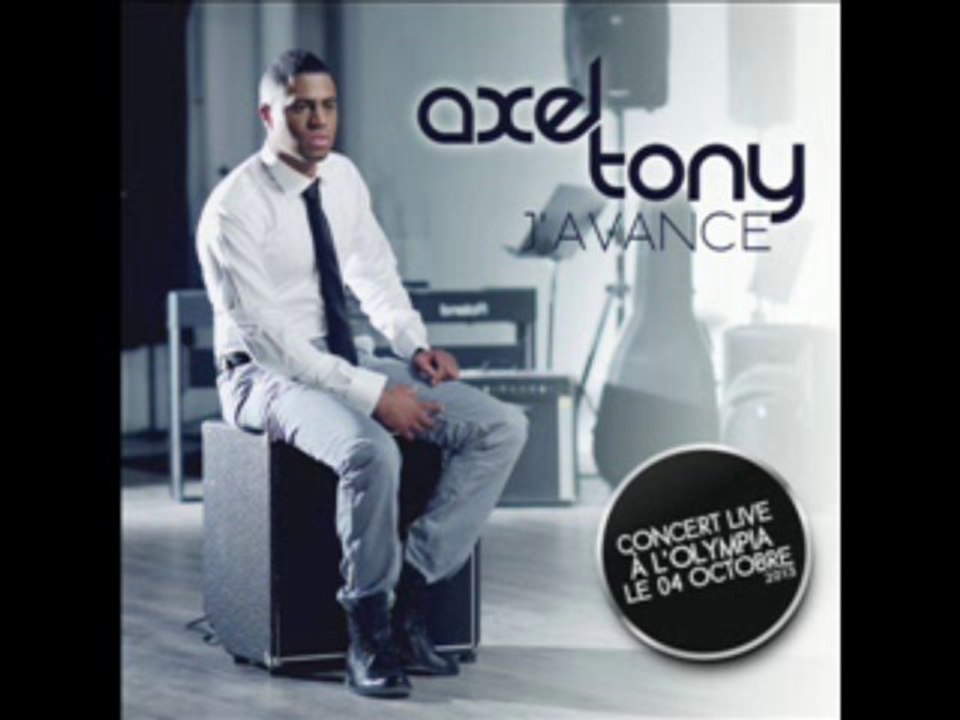 Axel Tony - J'avance