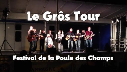 Le GrôTour @ La Poule des Champs