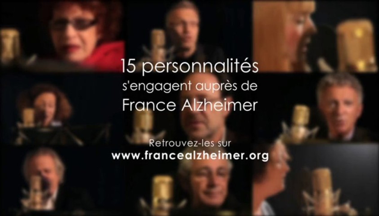 DES MOTS POUR ALZHEIMER : 15 PERSONNALITES S'ENGAGENT AUPRES DE FRANCE ALZHEIMER