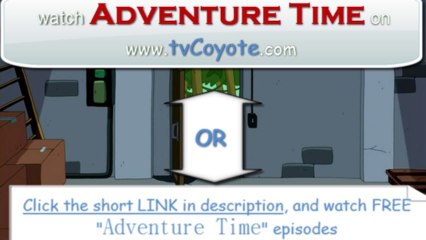 Adventure Time Season 5 Episode 34 - The Vault - Full Episode - HDTV -