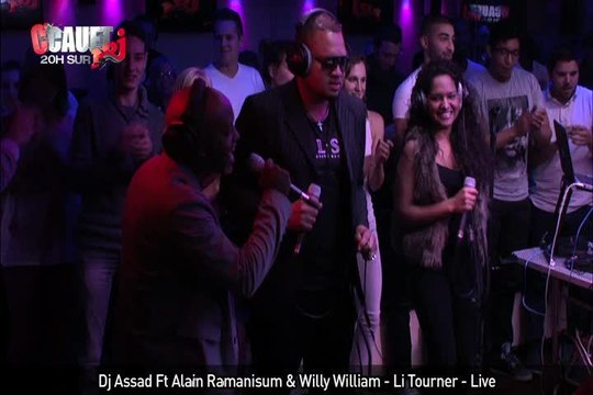 Dj Assad Ft Alain Ramanisum & Willy William - Li Tourner - Live