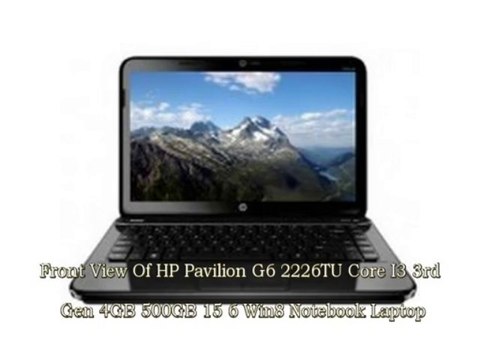 HP Pavilion G6-2226TU (Core i3 3rd Gen/4GB/500GB/15.6 /Win8) Notebook Laptop