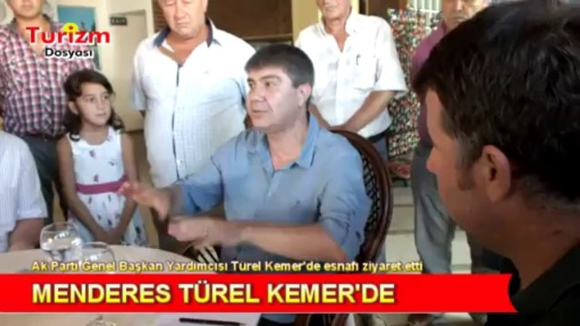 AK PARTİ GENEL BAŞKAN YARDIMCISI MENDERES TÜREL KEMER'DE ESNAFI ZİYARET ETTİ