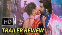 Ram Leela Trailer Review | Ranveer Singh, Deepika Padukone