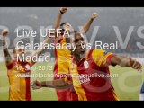 UEFA Galatasaray vs Real Madrid Live Online