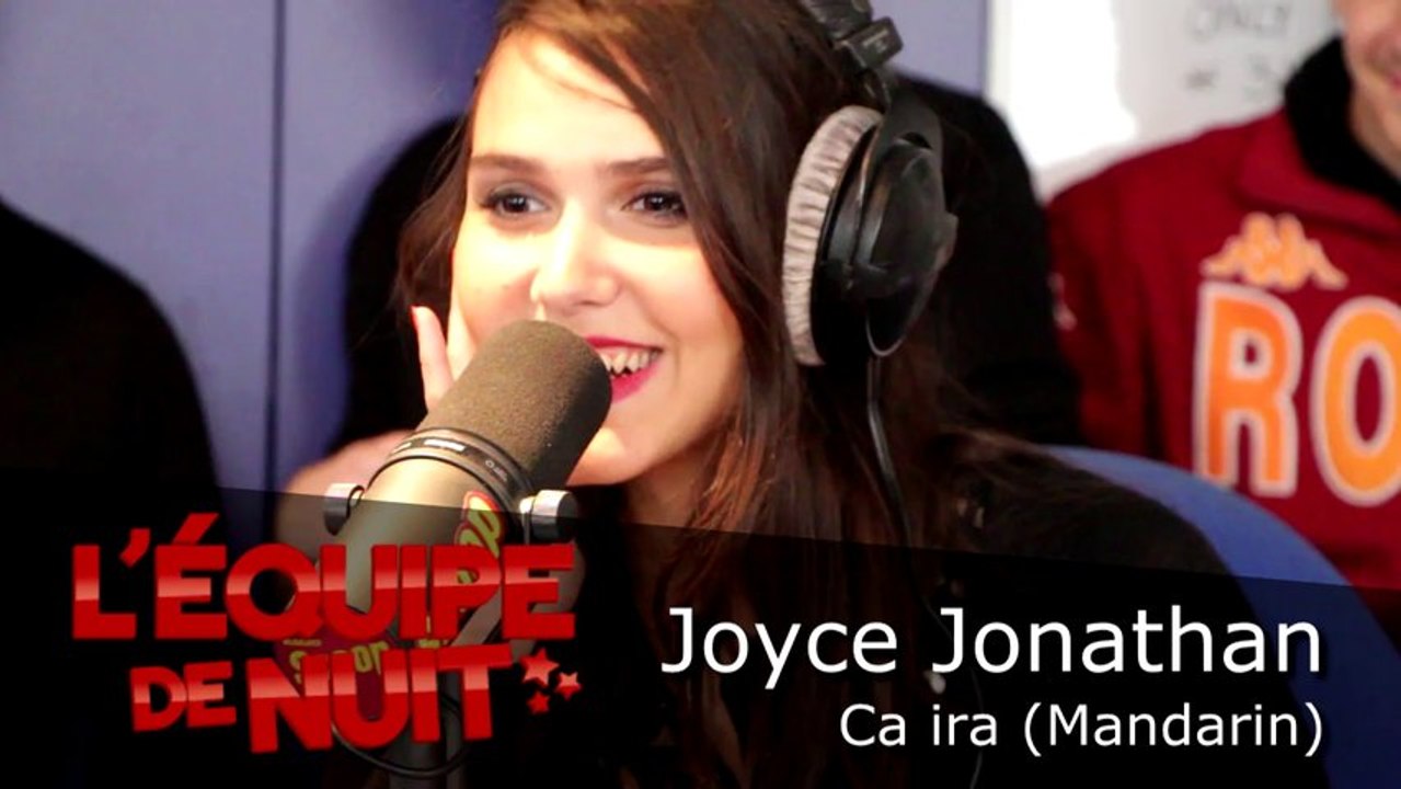 Joyce Jonathan - Ca ira (ver. Mandarin) - L'équipe de nuit
