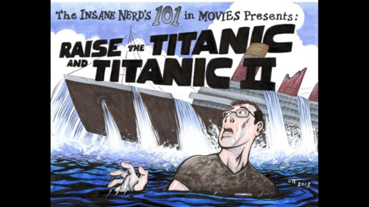 Raise the Titanic/Titanic 2 Review IN101M