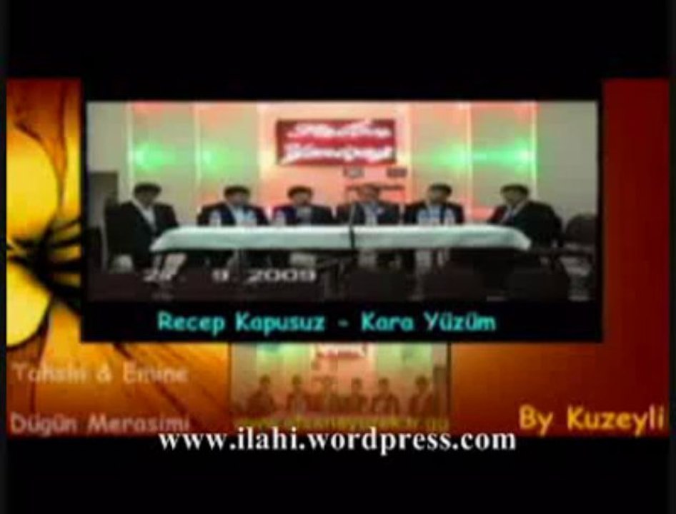 İLAHİ --Kara Yüzüm -- Recep kapusuz