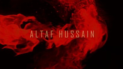 Who is Altaf Hussain?