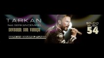 Tarkan - Sevdanın Son Vuruşu feat. Serkan Demirel (Remix)