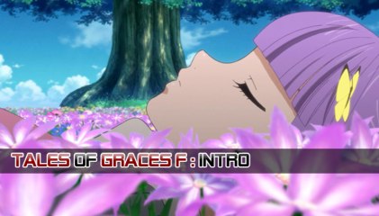 Tales of Graces F : Intro