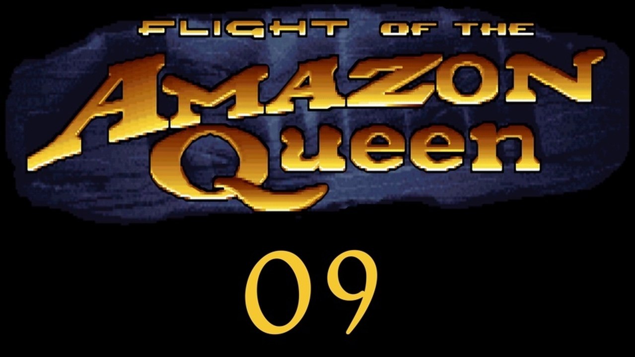 Let's Play Flight of the Amazon Queen - #09 - Spannende Abenteuer im Dschungel