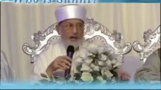 Who is Sunni? سنی کون اور اس کی علامات؟ by Shaykh ul Islam Dr Muhammad Tahir ul Qadri
