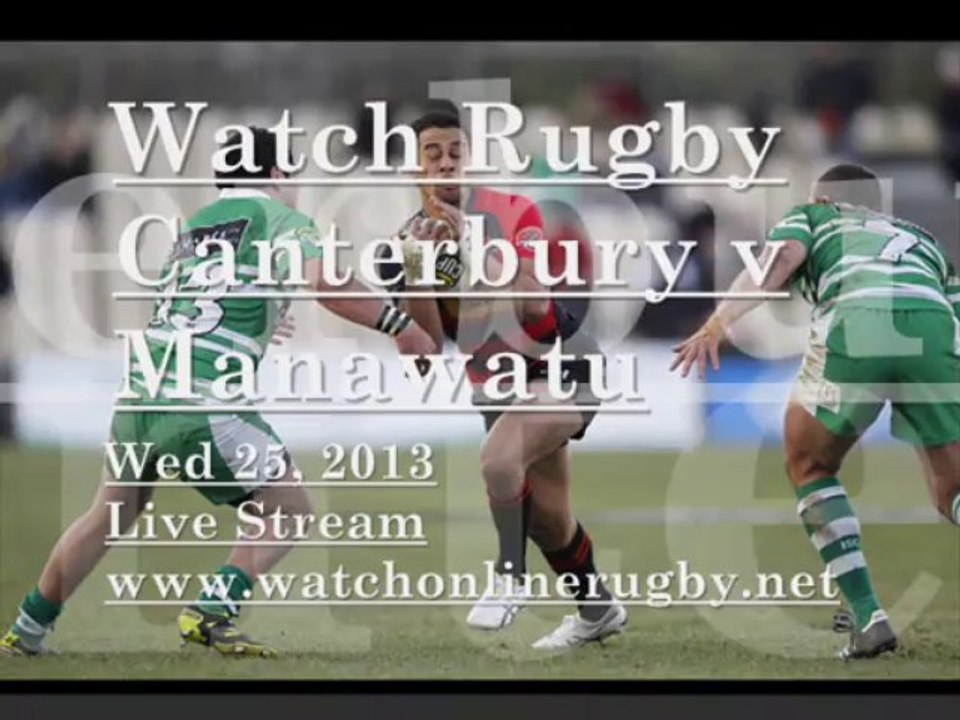 Live Canterbury vs Manawatu