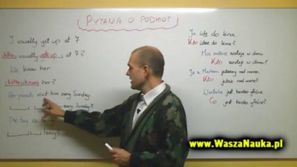 Pytania o podmiot w Present Simple