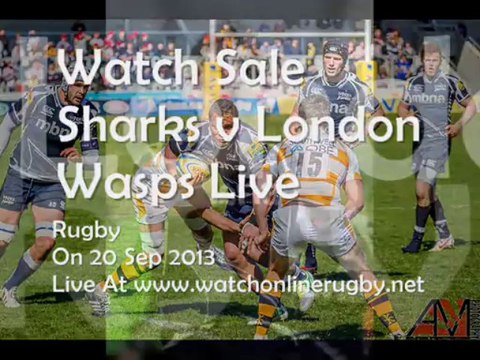 Live Streaming Sharks vs London Wasps Rugby