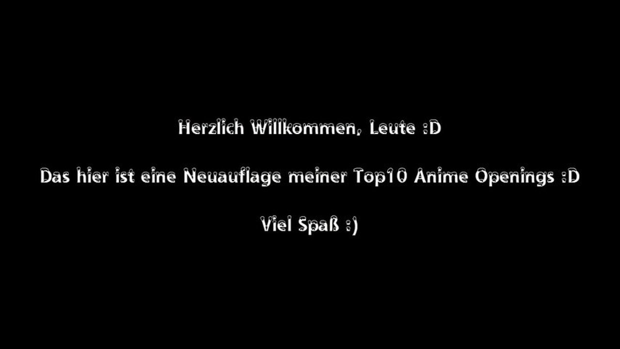 Meine TOP 10 Anime Openings (Stand: 19.09.2013)