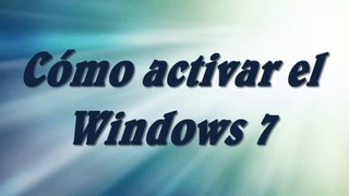 Como activar windows 7 GRATIS