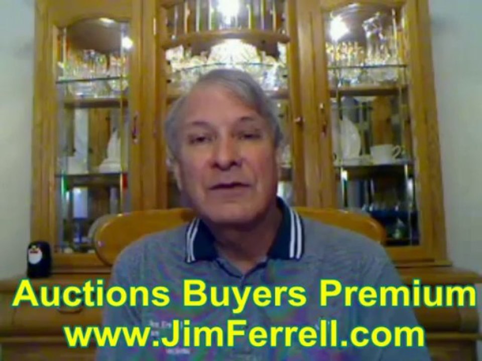 Buyer's Premium and Costs at an Auction by Jim Ferrell