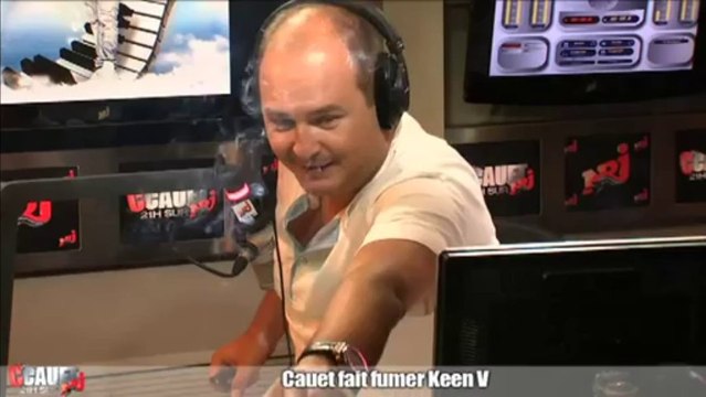 Cauet fait fumer Keen V - C'Cauet sur NRJ