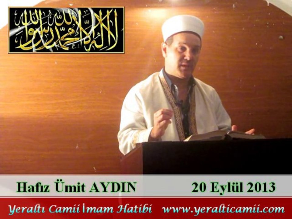 Cuma Vaaz'ı Yeraltı Camii İmam Hatibi / Hafız Ümit AYDIN