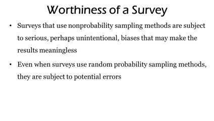 Evaluating Survey Worthiness : Statistics Assignment Help by Classof1.com