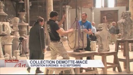 Collection Demotte-Macé - Du 16 au 22 septembre 2013 - Exposition Suresnes