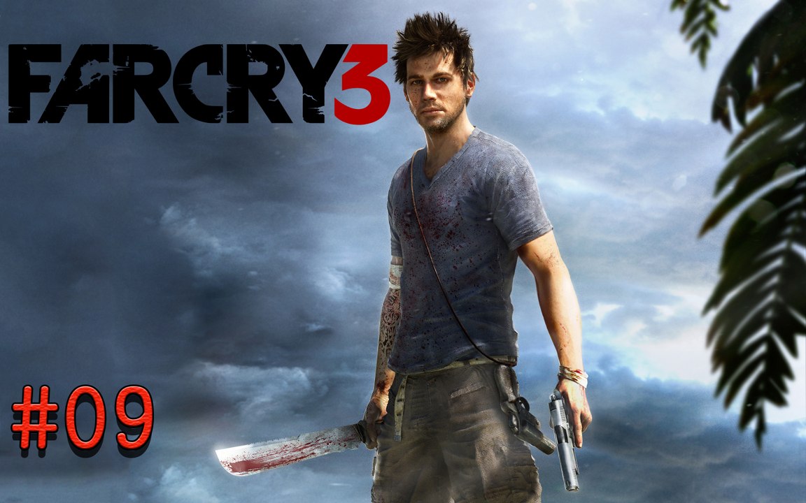 Far cry 3 - partie 9 - pc