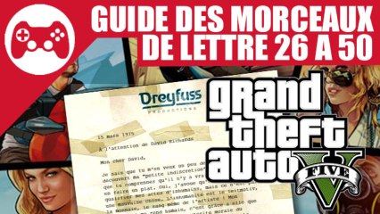 GTA V - Localisation des morceaux de lettre 26 à 50