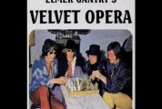 Elmer Gantry`s Velvet Opera