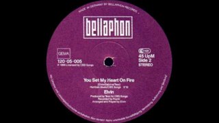 Elvin - You set my heart on fire (original version)