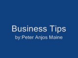 Peter Anjos Maine Business Tips
