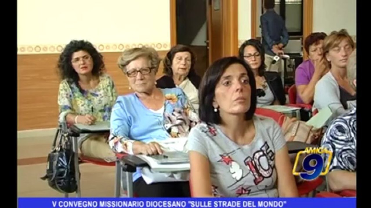 V Convegno missionario Diocesiano "sulle strade del Mondo"