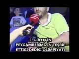 Fethullah Gülen'den Peygamberimiz Olimpiyatlara katıldı iddiası!!