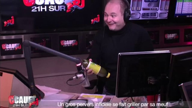 Un gros pervers infidèle se fait griller par sa meuf - C'Cauet sur NRJ