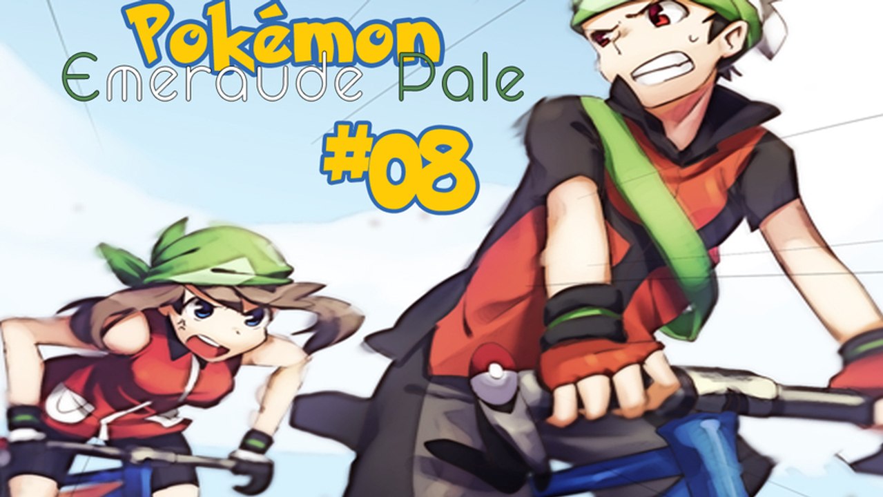 Pokémon Emeraude Pâle ➜08 "Ascension du volcan !"