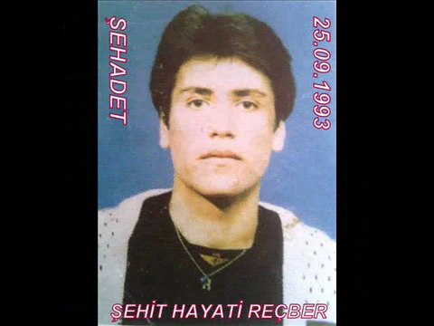 ŞEHİT HAYATİ REÇBER'İ ŞEHİT OLUŞUNUN 20 YILINDA RAHMET VE MİNNETLE ANIYORUZ.