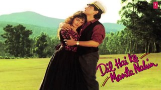 Dil Hai Ki Manta Nahin Full Song (Audio) _ Aamir Khan, Pooja Bhatt