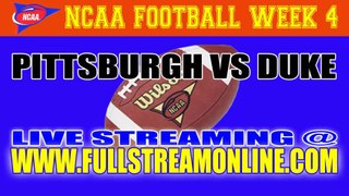 Watch Pittsburgh vs Duke Live Streaming Game online